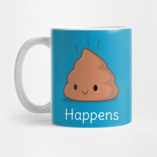 Funny Kawaii Shit Happens T-Shirt Mug